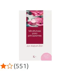 Libro "Mindfulness para principiantes" de Jon Kabat-Zinn, con ejercicios guiados. Ideal para iniciar tu práctica.