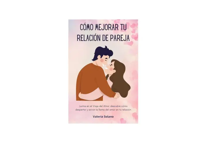 Ilustración de pareja abrazándose, con el título "Cómo mejorar tu relación de pareja". Descubre cómo avivar la llama del amor.