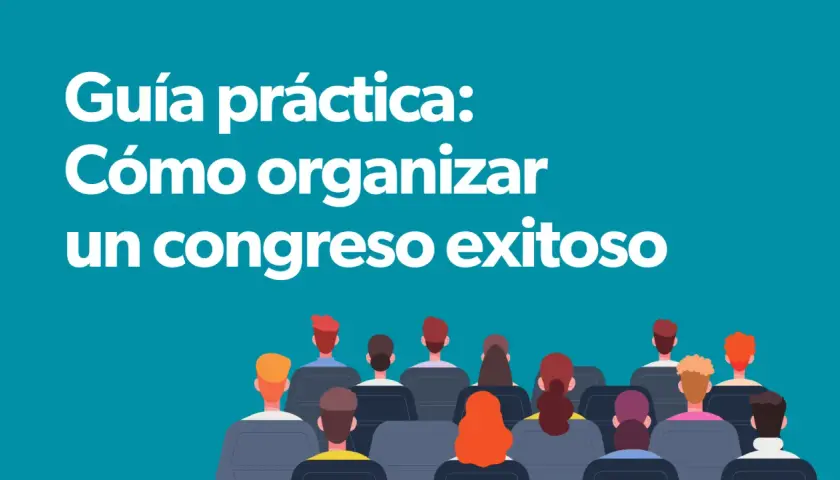 Guía práctica para organizar un congreso exitoso. Personas sentadas en un auditorio, listas para aprender.