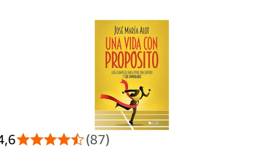 Portada del libro "Una vida con propósito" de José María Alot. Un corredor cruza la meta, simbolizando el propósito de la vida.