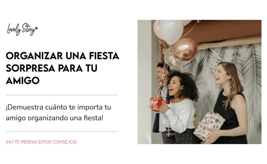 Fiesta sorpresa - Guía para una celebración perfecta