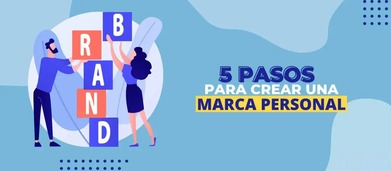 Curso marca personal: dos personas arman la palabra "BRAND" con bloques. 5 pasos para crear tu marca.