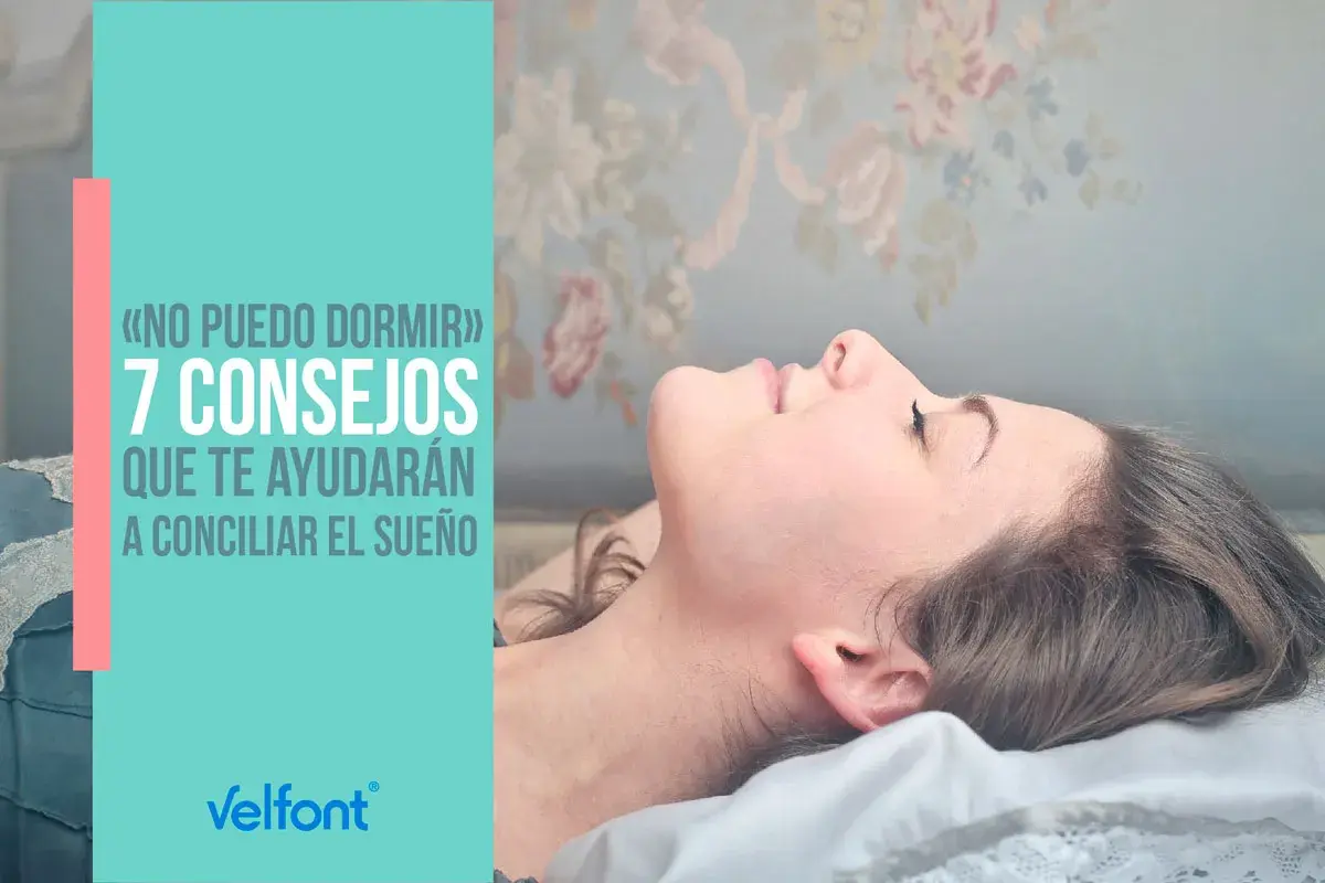 Mujer con ojos cerrados, sobre una almohada, con el texto "No puedo dormir: 7 consejos que te ayudarán a conciliar el sueño".