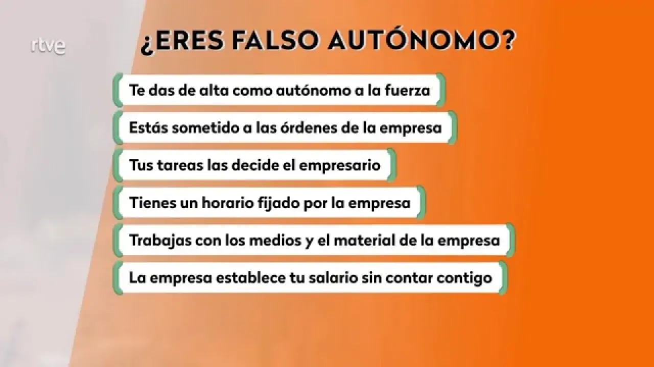 ¿Eres falso autónomo? La imagen lista condiciones como estar sometido a órdenes, tener horario fijo y que la empresa decida tareas y salario.